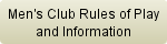 Display Rules of Play and Information for the Sundance Men's Club Display Rules of Play and Information for the Sundance Men's Club